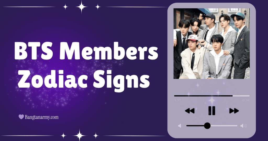 BTS Members Zodiac Signs